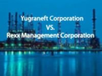 Yugraneft Corporation v. Rexx Management Corporation
